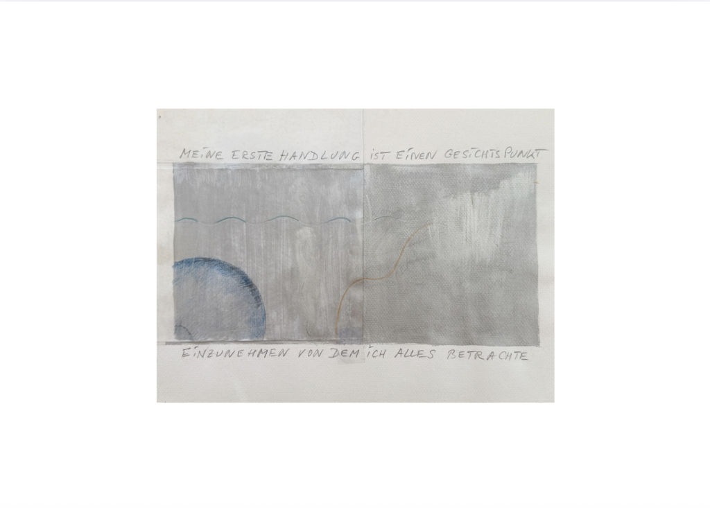 # 10 Skizze: Meine erste Handlung ist einen Gesichtspunkt einzunehmen von dem ich alles betrachte.